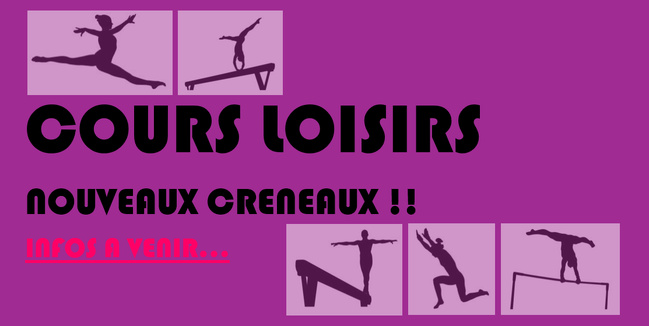 COURS LOISIRS _ NOUVEAU CRENEAUX : INFOS A VENIR !